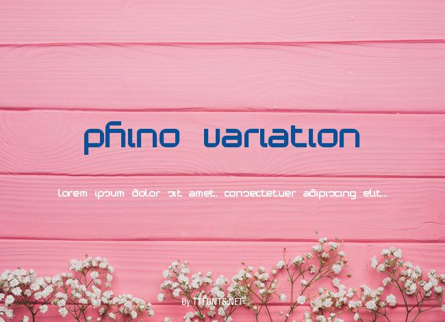 Phino Variation example